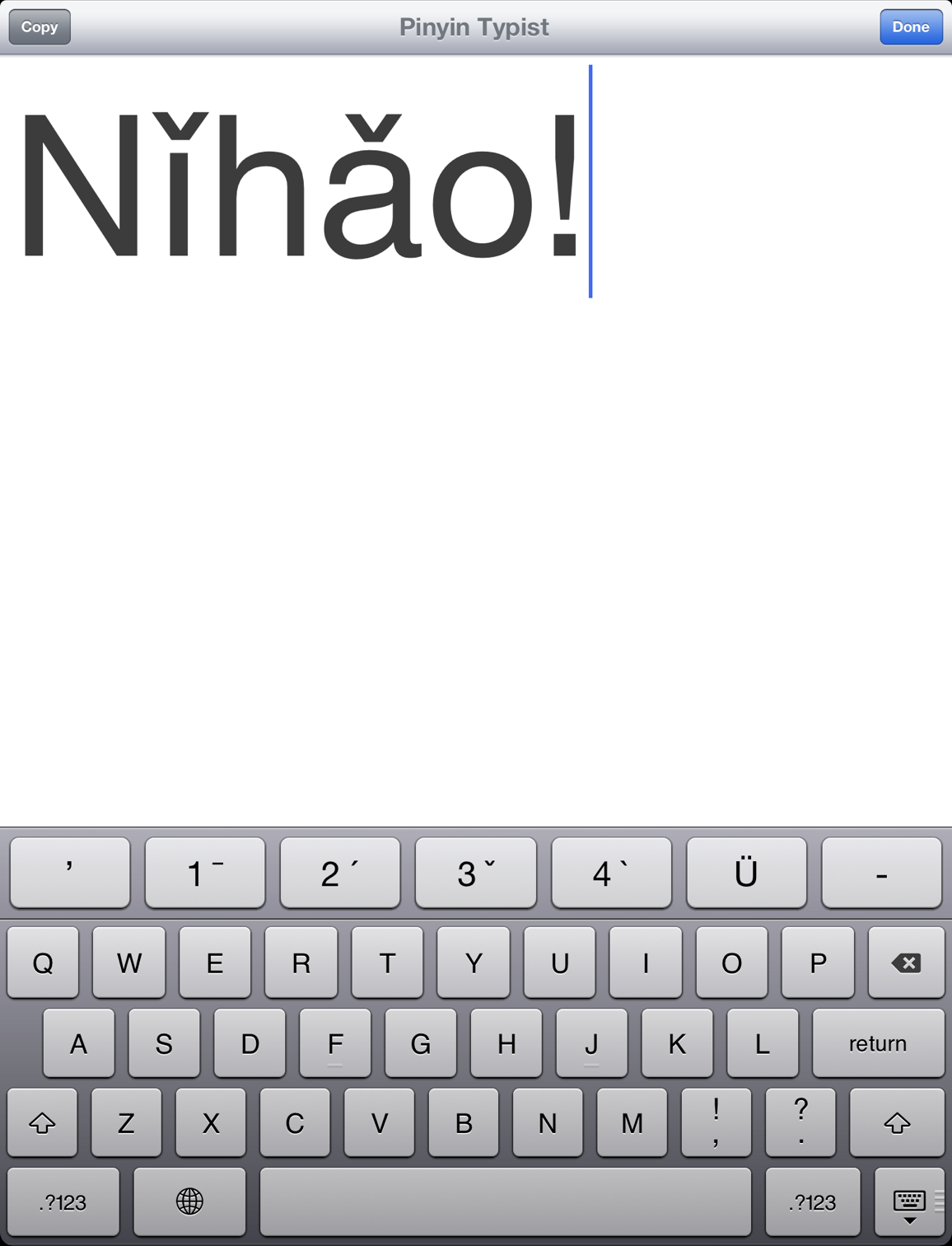 Screenshot: “Nǐhǎo”, with keyboard; check out the nice, big tone mark, Ü, hyphen, and apostrophe buttons